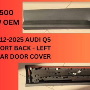 2012 – 2025 Audi Q5 Sportback left rear door cover used