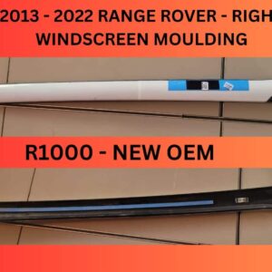 2013–2022 Range Rover new OEM right windscreen moulding