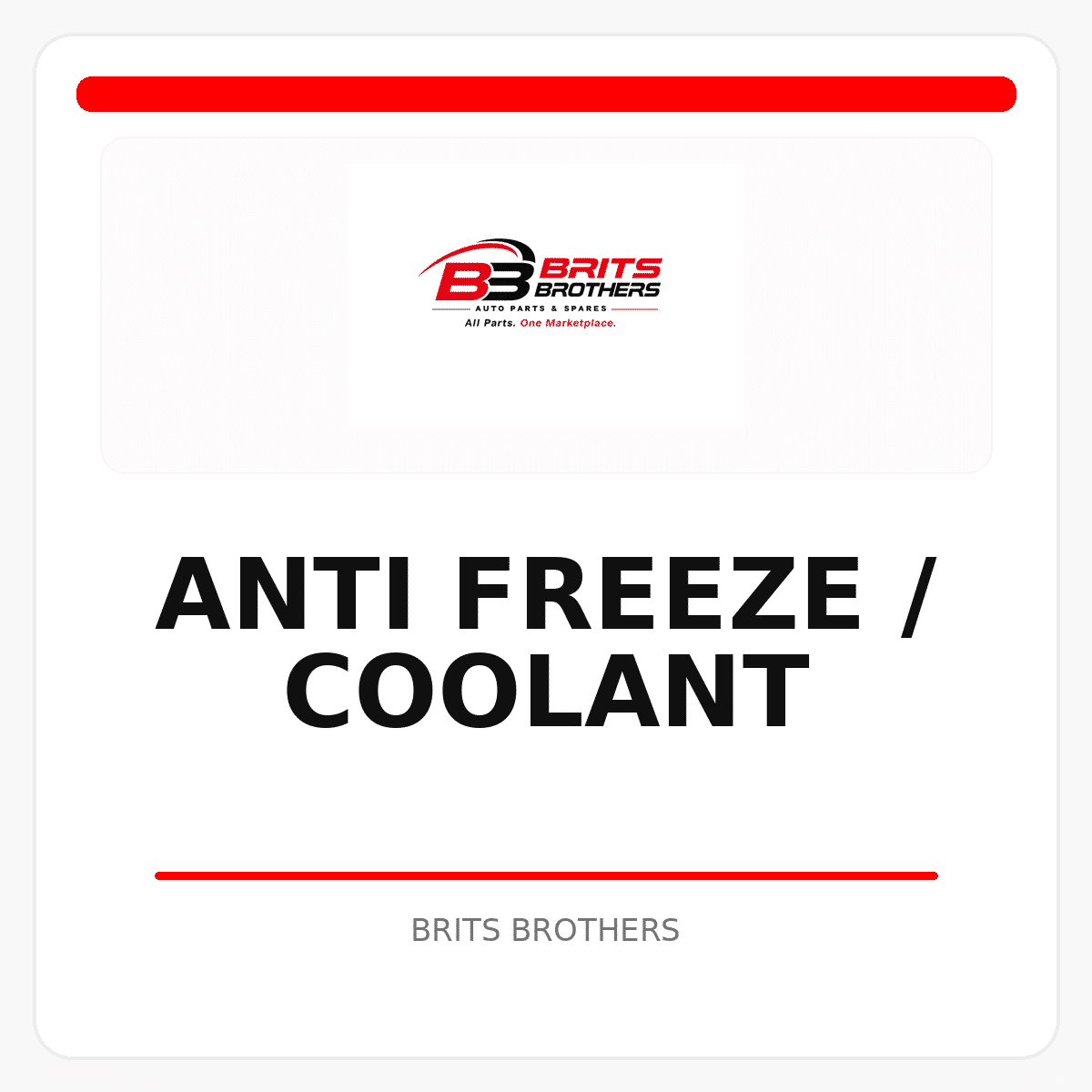 Anti Freeze / Coolant