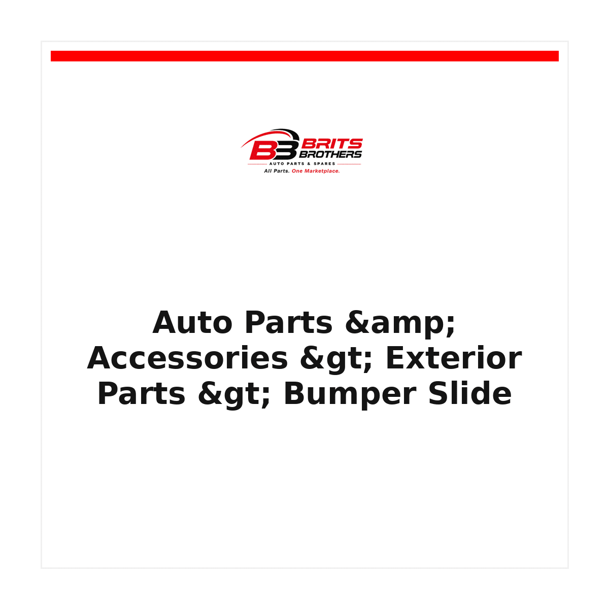 Auto Parts & Accessories > Exterior Parts > Bumper Slide
