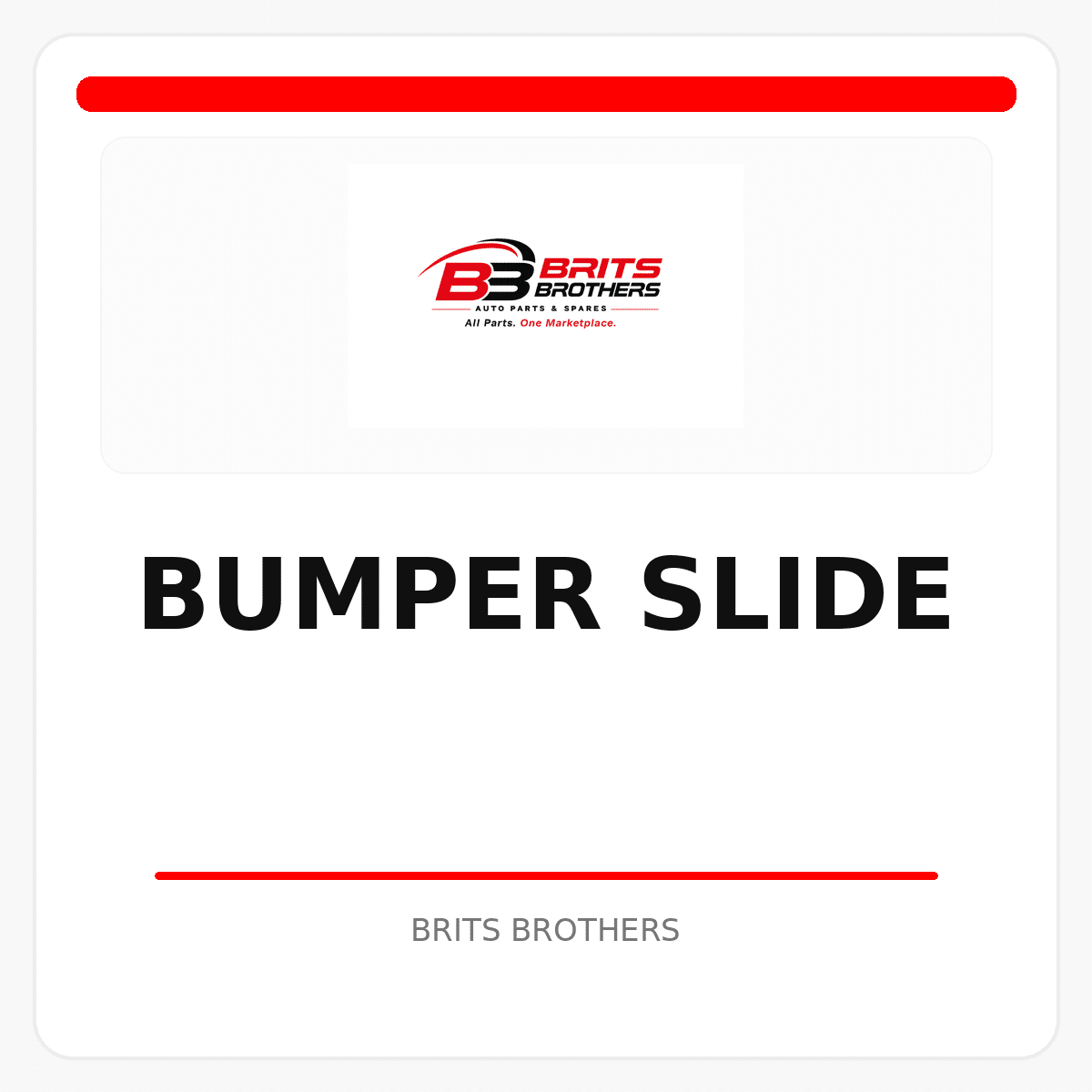 Bumper Slide