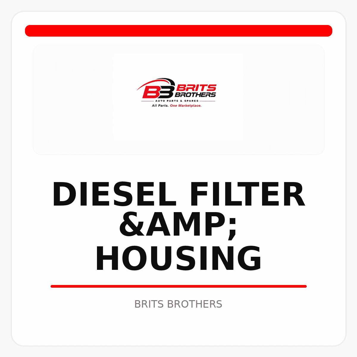Diesel Filter & Housing