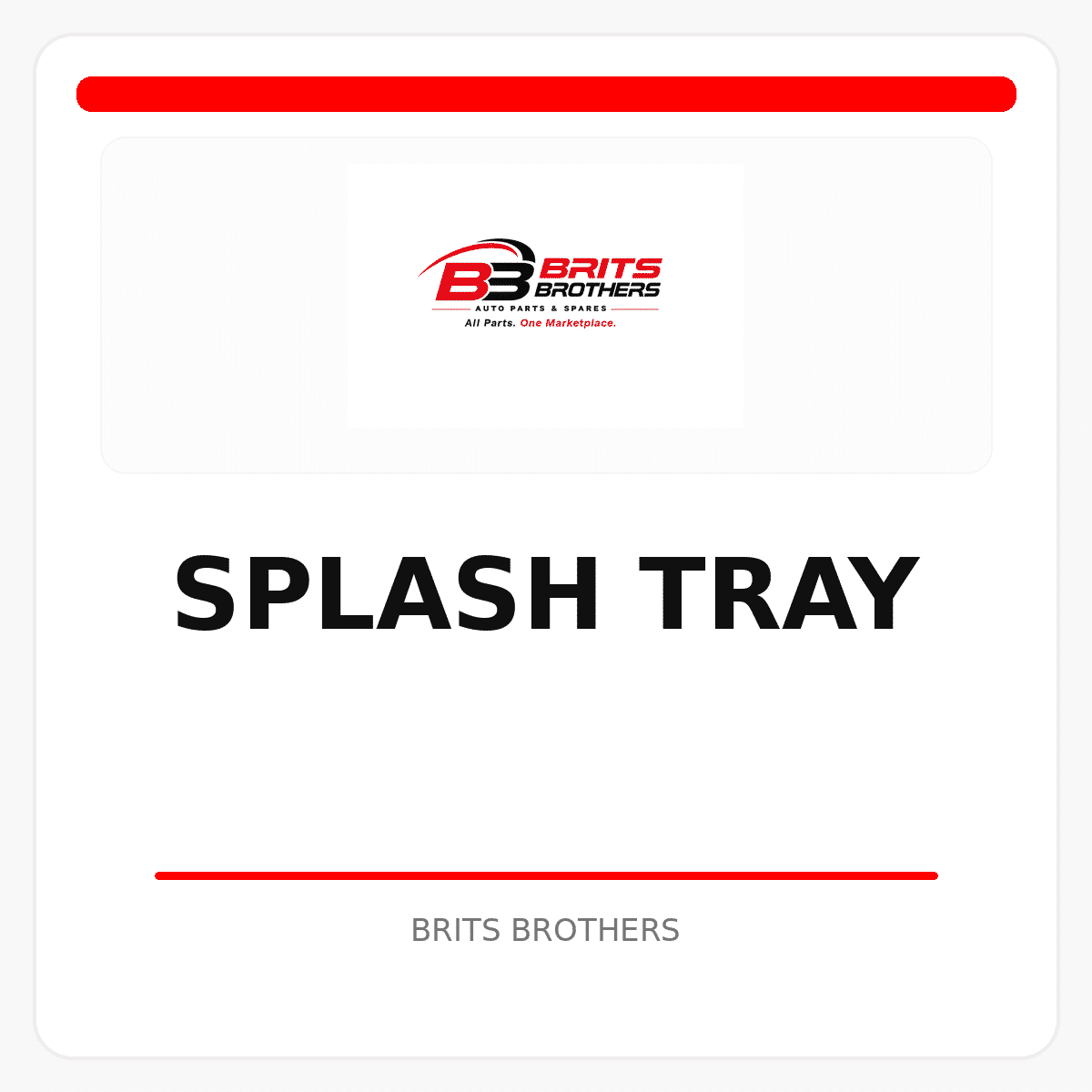 Splash Tray